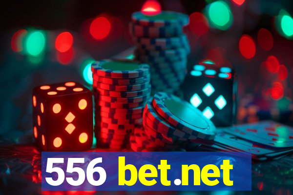 556 bet.net